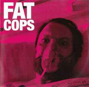 Fat Cops - Fat Cops album cover