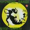 Hypnotic Samba - Hypnotic Samba / Stop-Watch