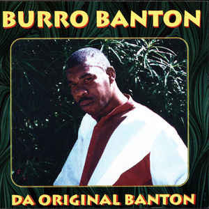 Burro Banton – Da Original Banton (1995, CD) - Discogs