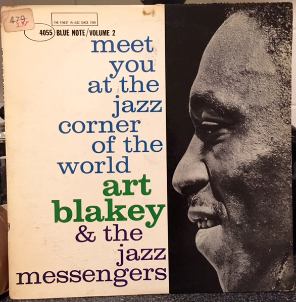 Art Blakey & The Jazz Messengers – Meet You At The Jazz Corner Of