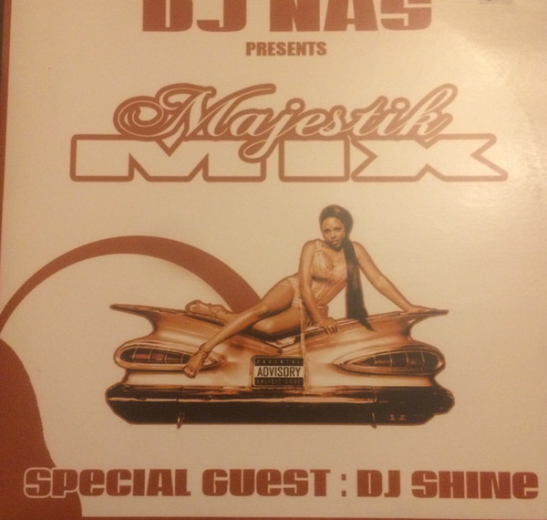 lataa albumi DJ Nas , DJ Shine - Majestik Mix