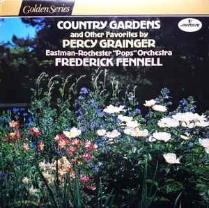 Eastman-Rochester Orchestra Frederick Fennell Percy Grainger Country Garde 