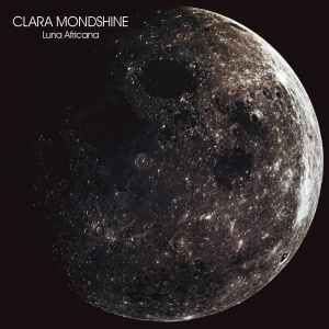 Clara Mondshine - Luna Africana album cover