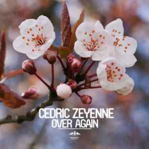 Cedric Zeyenne - Over Again album cover