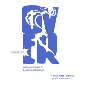 Over / Instead (Emanative Remix) - Emanative With Earl Zinger & Rocketnumbernine / Collocutor