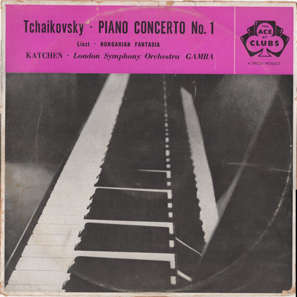 lataa albumi Tchaikovsky, Liszt Katchen, London Symphony Orchestra, Gamba - Piano Concerto No 1 Hungarian Fantasia