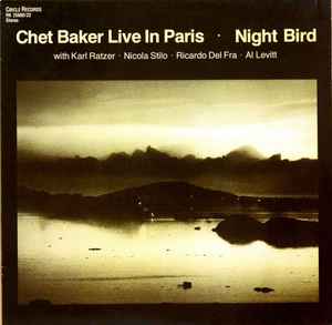 Chet Baker – Live In Paris - Tune Up (1981, Vinyl) - Discogs
