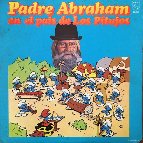 Padre Abraham – Padre Abraham En El País De Los Pitufos (Vinyl) - Discogs