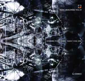 Karbido - Music 4 Buildings vol. 01 - Guido Coal Mine / Schomberg Powerstation Zabrze-Bytom album cover