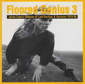 Julian Cope - Floored Genius 3