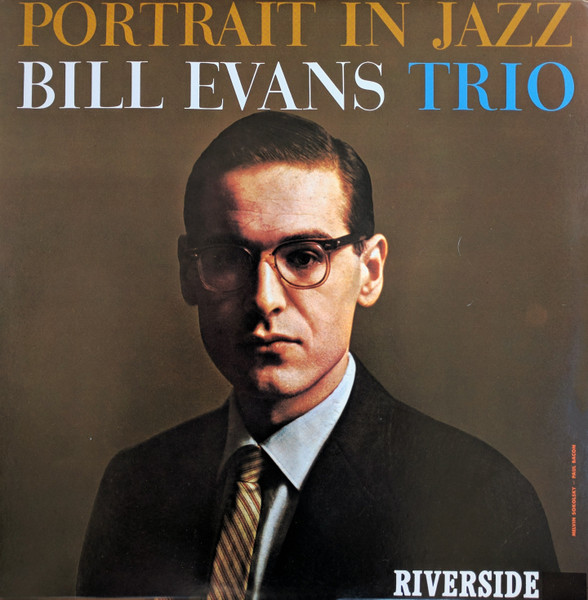 Bill Evans Trio – Portrait In Jazz (2011