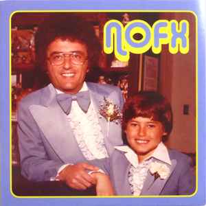 NOFX - My Orphan Year