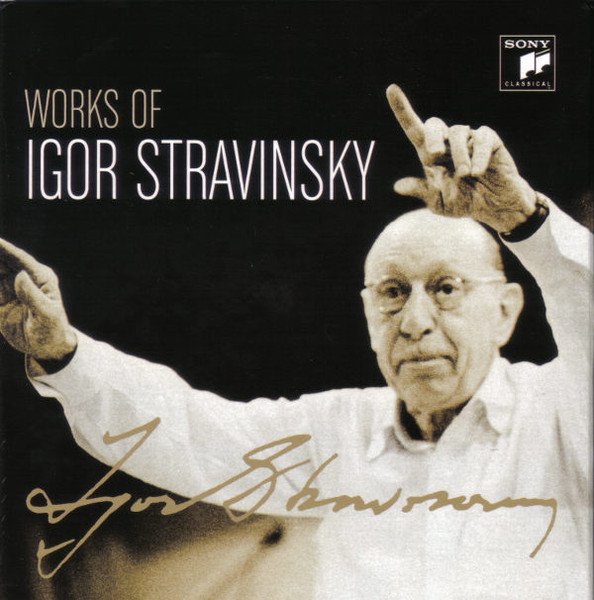 Igor Stravinsky – Works Of Igor Stravinsky (2007, CD) - Discogs