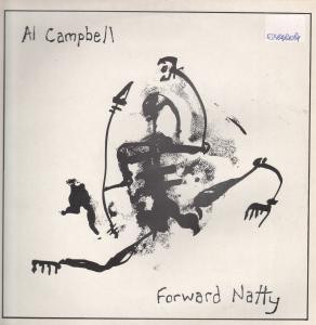 Al Campbell – Forward Natty (1985, Vinyl) - Discogs