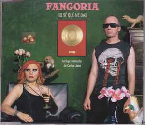 Fangoria - No Sé Qué Me Das