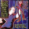 Shake The Faith - Revival