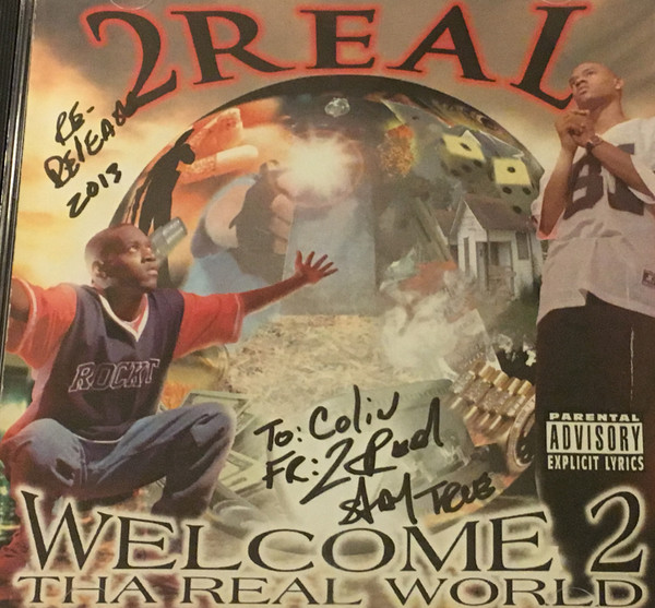 2 Real – Welcome 2 Tha Real World (1997, CD) - Discogs