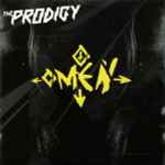 The Prodigy – Omen (2009, Cardboard Sleeve, CD) - Discogs