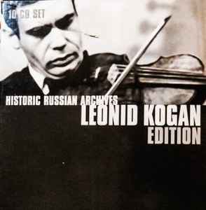 Leonid Kogan - Leonid Kogan Edition