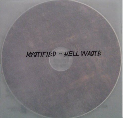 lataa albumi Mystified - Hell Waste