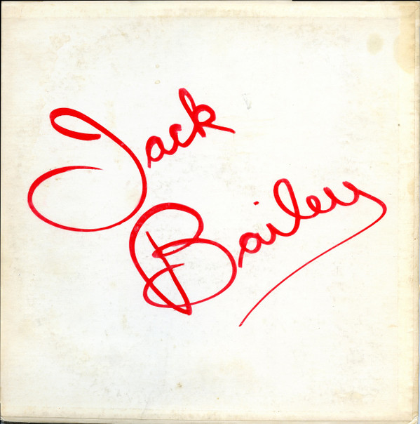 lataa albumi Jack Bailey - Bailey Then And Now