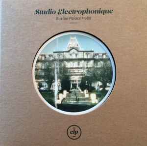 Studio Electrophonique - Buxton Palace Hotel album cover