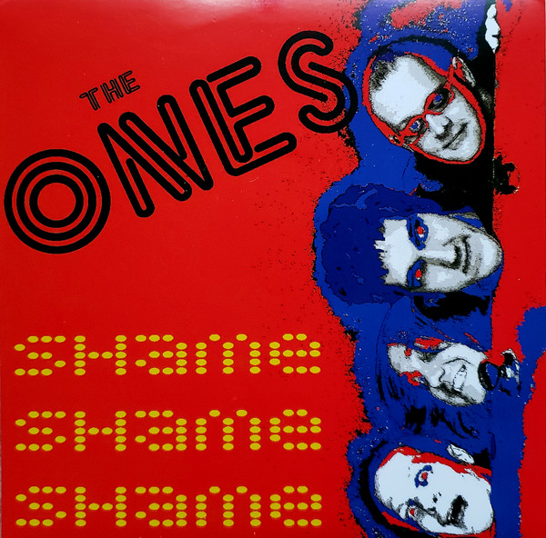 last ned album The Ones - Shame Shame Shame