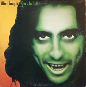Alice Cooper Goes To Hell - Alice Cooper