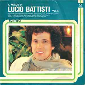 Lucio Battisti - Il Meglio Di Lucio Battisti Vol. 5 album cover