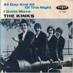 Cover of All Day And All Of The Night / I Gotta Move, 1964, Vinyl