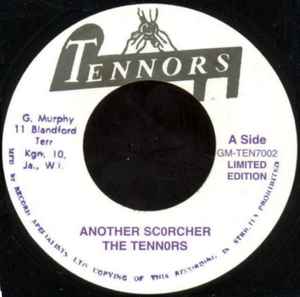 Another Scorcher / My Baby - The Tennors / The Harmonies