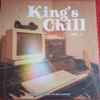 Various - King's Chill Vol. 2 - To Chill Is Human, To Vibe Is Divine