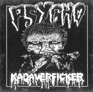 Psycho (10) - Psycho / Kadaverficker album cover