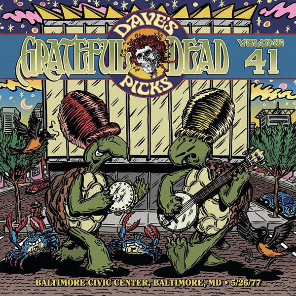 Grateful Dead – Dave's Picks, Volume 41 (Baltimore Civic Center 