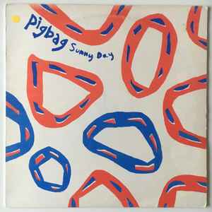 Pigbag - Sunny Day album cover