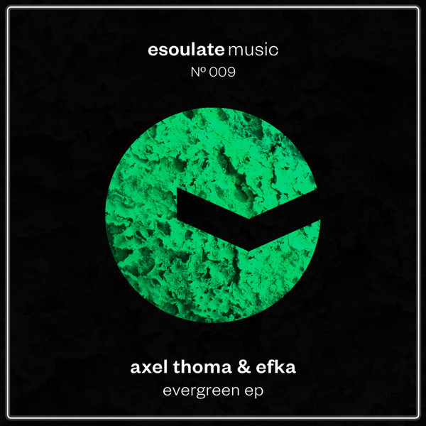 télécharger l'album Axel Thoma & Efka - Evergreen EP