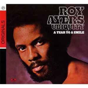 Roy Ayers Ubiquity – A Tear To A Smile (2009, Digipak, CD) - Discogs