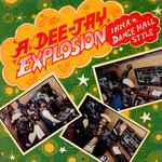 A Dee-Jay Explosion Inna Dance Hall Style (1982, Vinyl) - Discogs