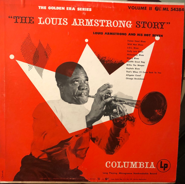 Louis Armstrong And His Hot Seven – Louis Armstrong Story - Volume