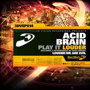 Portada de album Acidbrain - Play It Louder