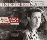 Cover of Indeterminacy: New Aspect Of Form In Instrumental And Electronic Music, 1992, CD