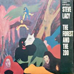 Steve Lacy - The Forest And The Zoo アルバムカバー