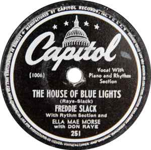 Freddie Slack - The House Of Blue Lights / Hey Mr. Postman
