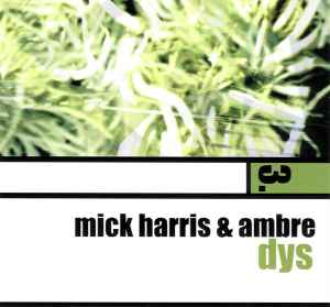 Mick Harris - Dys