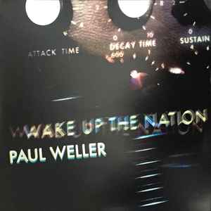 Paul Weller - Wake Up The Nation album cover