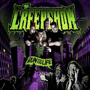 The Creepshow – Run For Your Life (2008, Green, Vinyl) - Discogs