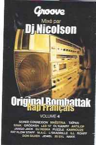Original Bombattak Volume 4 Rap Français (2001, Cassette) - Discogs