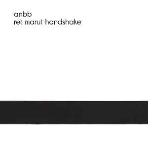 ANBB - Ret Marut Handshake album cover