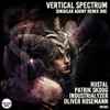 Vertical Spectrum - Singular Agony Remix One