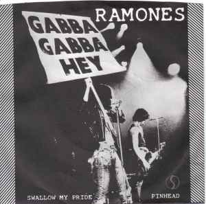 Swallow My Pride / Pinhead - Ramones